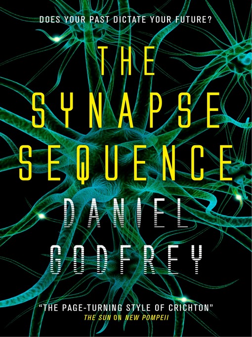 Title details for The Synapse Sequence by Daniel Godfrey - Wait list